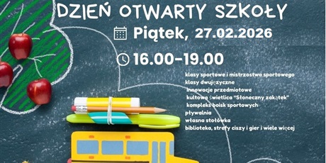 Dzień Otwarty Szkoły 