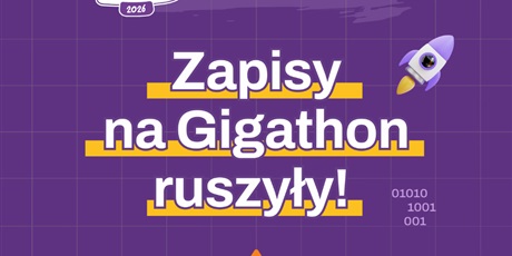 Ogólnopolski Konkurs Matematyczno-Informatyczny „Gigathon” - zapisy!
